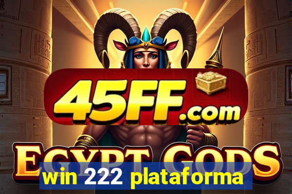 win 222 plataforma